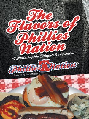 cover image of The Flavors of Phillies Nation